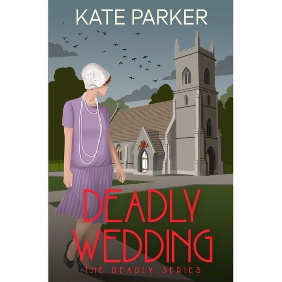 Kate Parker Other - Deadly Wedding -- Kate Parker